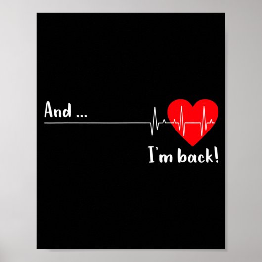 Artery Open, Heart Diseases Surgery Heartbeat  Poster (Vorne)