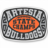Artesia Bulldogs "State Champs" Sticker (Vorderseite)