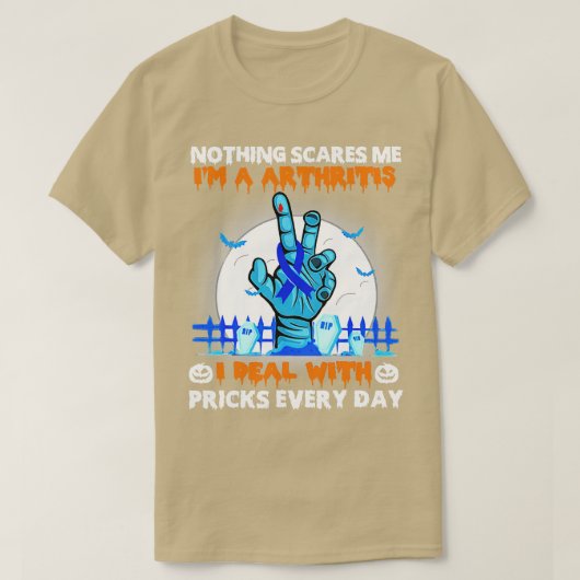Arthritis Awareness Nothing erschüttert mich glück T-Shirt (Design vorne)