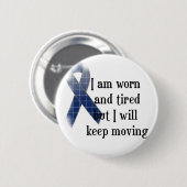 Arthritis-Bewusstsein:: Ich werde und… getragen Button (Vorne & Hinten)