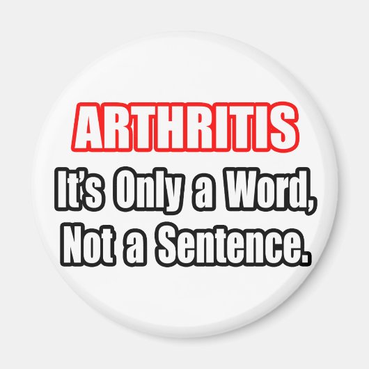 Arthritis... kein Satz Magnet (Vorne)