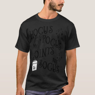 Arthritis Meine Gelenke sind Bogus T-Shirt