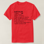 Arthur Name Definition Arthur Meaning Arthur Name T-Shirt (Design vorne)