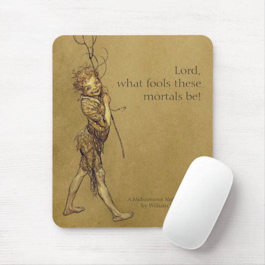 Arthur Rackham Puck Lord was dumm CC0053 Mousepad (Mit Mouse)