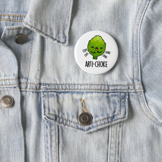 Arti-choke Funny Veggie Artichoke Pun Button (Beispiel)