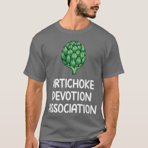 Artichoke Devotion Association Liebe Gemüse essen T-Shirt