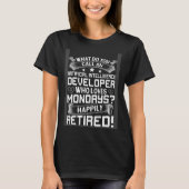 Artificial Intelligence Developer For Retirement T-Shirt (Vorderseite)