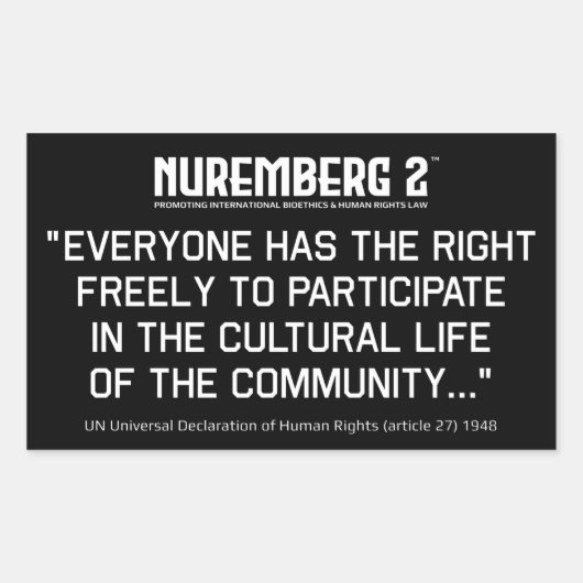 Artikel 27 Erklärung der Menschenrechtskleber Rechteckiger Aufkleber (Vorderseite)