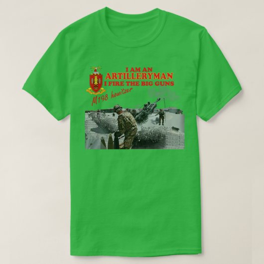 Artillerie M198 Howitzer I bin Artilleryman I Fir T-Shirt (Design vorne)