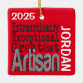 Artisan Extraordinaire CUSTOM Keramikornament (Vorderseite)