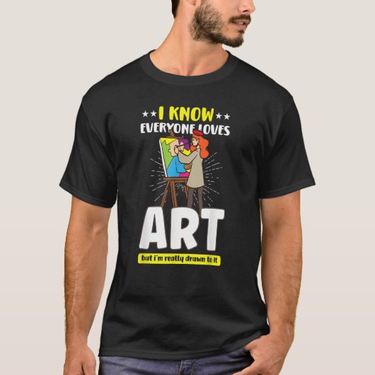 Artist Painting Painter Paint Teacher 1 T-Shirt (Vorderseite)