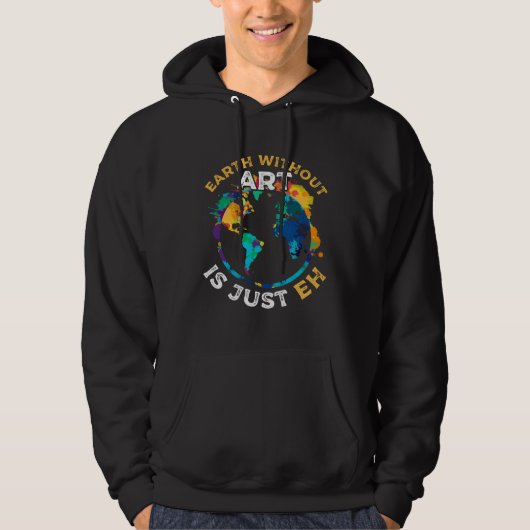 Artist Pun Statement  Painter Quote Hoodie (Vorderseite)