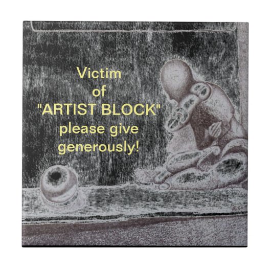 Artists and creative people dread artist’s block fliese (Vorderseite)