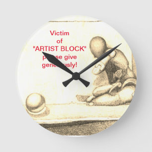 Artists and creative people dread artist’s block runde wanduhr