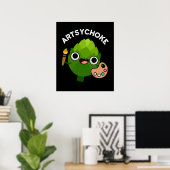 Artsychoke Funny Veggie Artichoke Pun Dark BG Poster (Heimbüro)