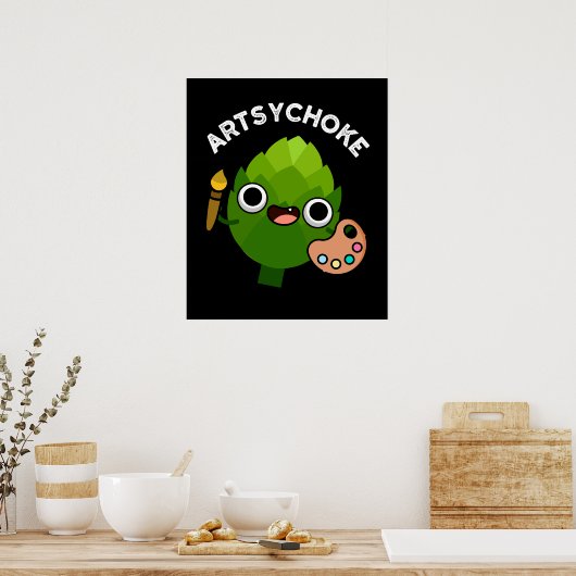 Artsychoke Funny Veggie Artichoke Pun Dark BG Poster (Küche)