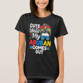 Aruba Aruban Aruba Flag Cute Until My Aruban Comes T-Shirt (Vorderseite)