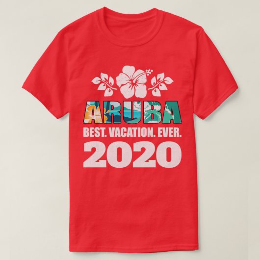 Aruba Best Vacation Ever 2020 Souvenir Geschenk T-Shirt (Design vorne)