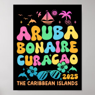 Aruba Bonaire Curacao 2025 Insel Karibiktour Poster