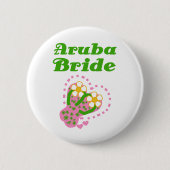 Aruba-Braut Button (Vorderseite)