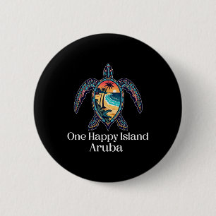 Aruba Eine glückliche Insel Aruban Souvenir Urlaub Button