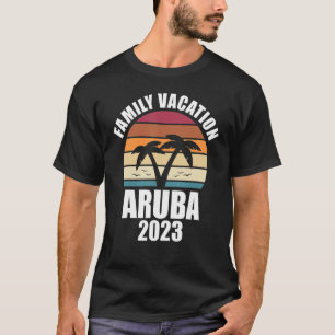 Aruba Familienurlaub 2023 Matching Group Urlaub T-Shirt