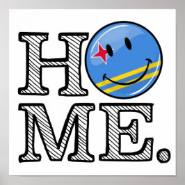 Aruba Flag lächelnd House Warmer Poster