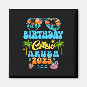Aruba Geburtstag Crew Urlaub Kreuzfahrt 2025 Somme Magnet