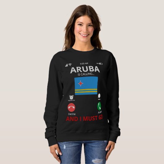 Aruba Is Calling Sweatshirt (Vorne ganz)