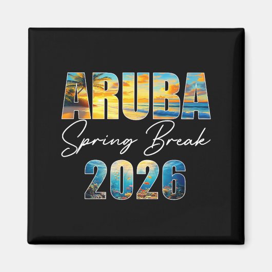 Aruba Spring Break 2026 Summer Vacation Beach Magnet (Vorne)