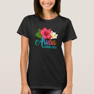 Aruba Vacation Caribe Tropischer Hibiskus Blume T-Shirt