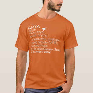 Arya Name Arya Definition Arya weibliche Name Arya T-Shirt