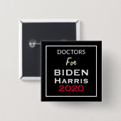 ÄRZTE FÜR BIDEN HARRIS Black Red White Square Button (Vorne & Hinten)