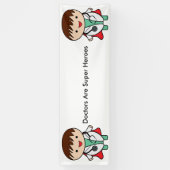 Ärzte sind Super Helden personalisieren Banner (Vertikal)