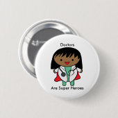 Ärzte Super Heroes Black Female Personalize Button (Vorne & Hinten)