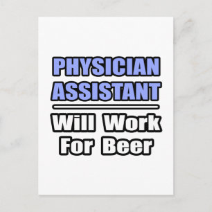 Ärzteassistent... arbeitet für Bier Postkarte