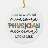 Ärzteassistent Funny Phantastisch PA Geschenke Keramik Ornament (Vorne)