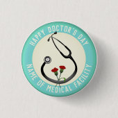 Ärzteschaft-Tagesstethoskop Button (Vorderseite)