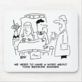 Ärztin Bettwäscherin nicht ganz richtig Mousepad (Vorne)