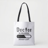 Ärztin in Arbeit Bitte warten Tote Beutel Tasche (Vorderseite)
