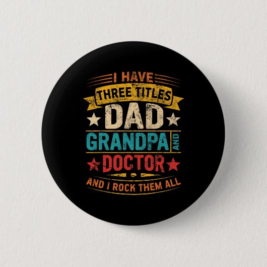Ärztin Opa for Men Funny Doctor Vater Vathers Da Button (Vorderseite)