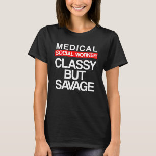 Ärztliche Sozialarbeiter MSW 1 T-Shirt