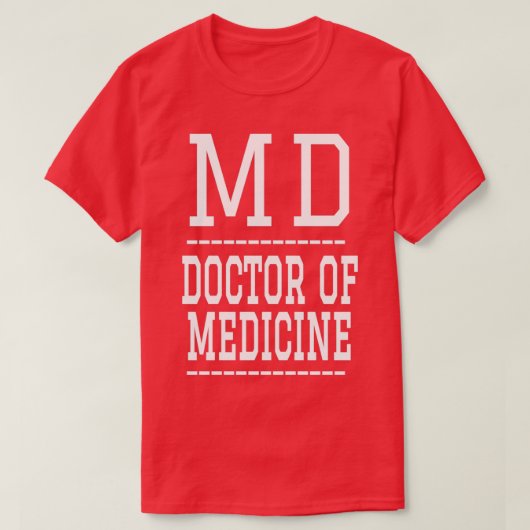 Ärztlicher Doktor der Medizin 1 T-Shirt (Design vorne)