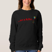 As a kite sweatshirt (Vorderseite)