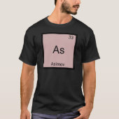 As - Asimov Funny Chemistry Element Symbol T-Shirt (Vorderseite)