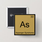 As - Asperger Syndrom Funny Chemistry Element T-Sh Button (Vorne & Hinten)