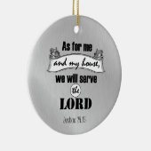 As for Me and My House Bible Verse Keramik Ornament (Rechts)