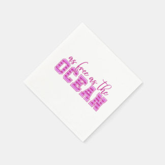 As Free as the Ocean | Coastal Entertaining Serviette