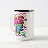 As If Sarcasm Zweifarbige Tasse (Vorderseite Links)