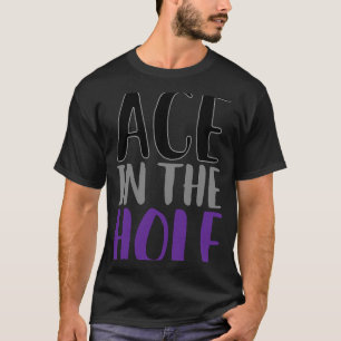 As in the Hole Punny Asexual Prix T-Shirt